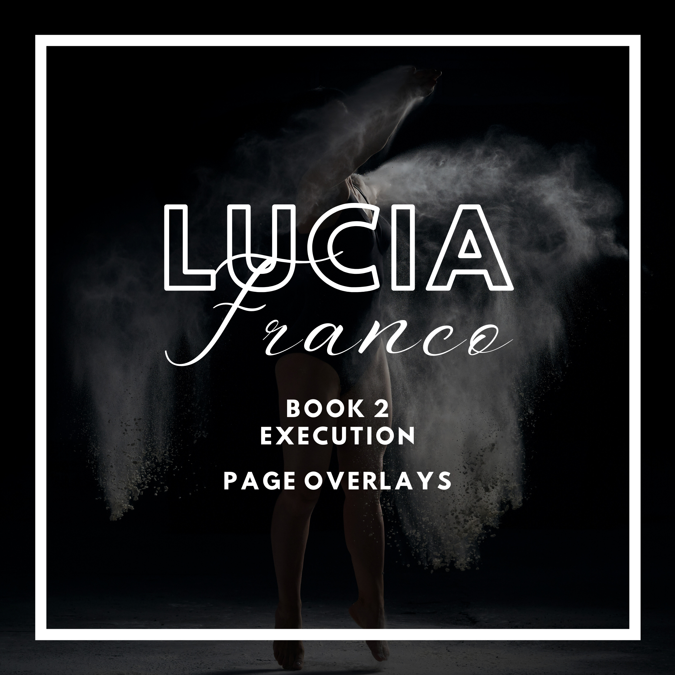 Lucia Franco - Execution Page Overlays
