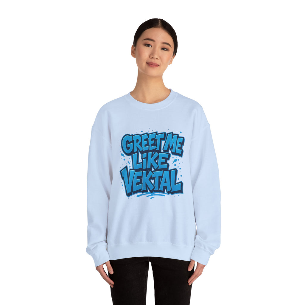 Ruby Dixon - Greet Me Like Vektal Crewneck