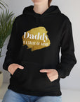 Daddy Is A State Of Mind Hoodie