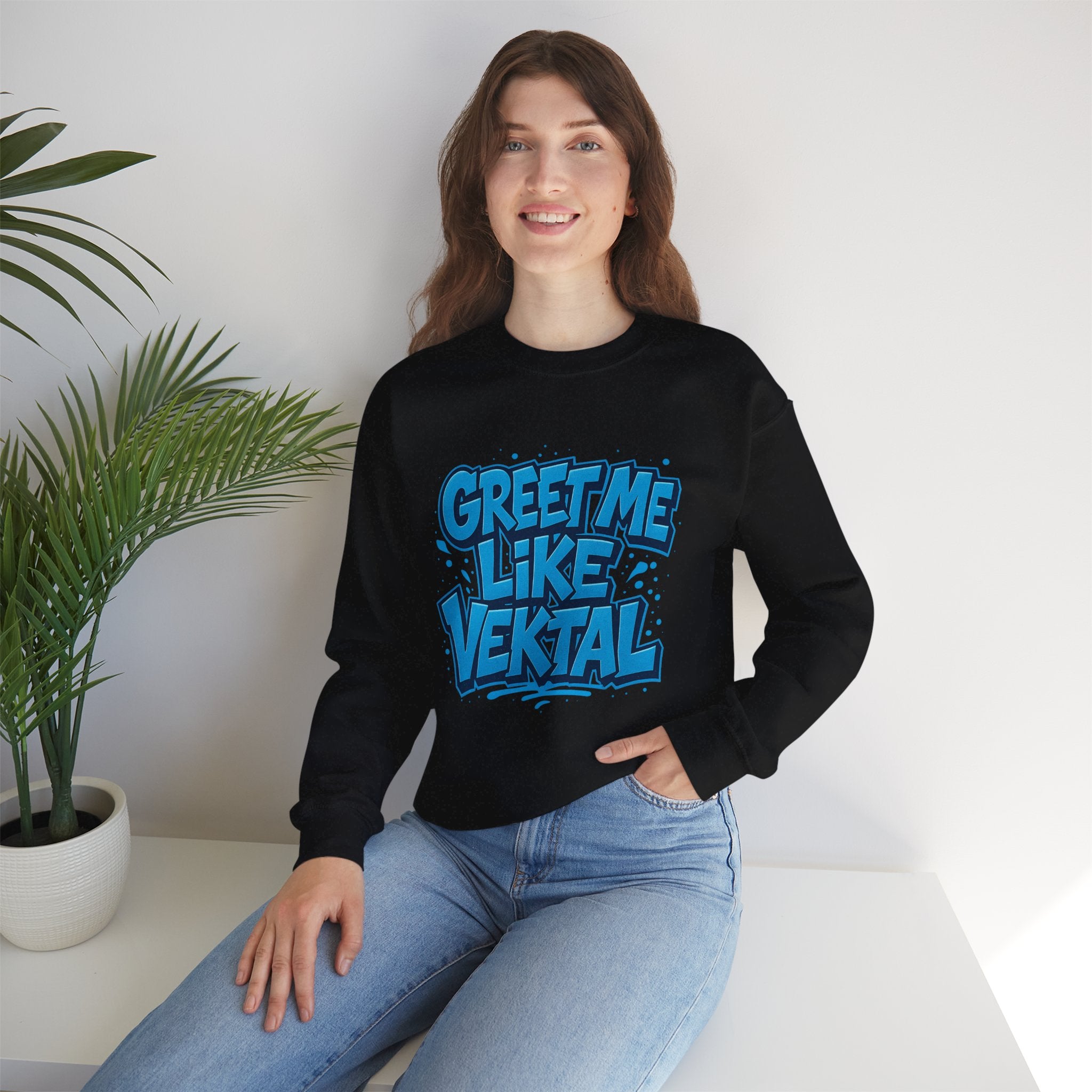 Ruby Dixon - Greet Me Like Vektal Crewneck