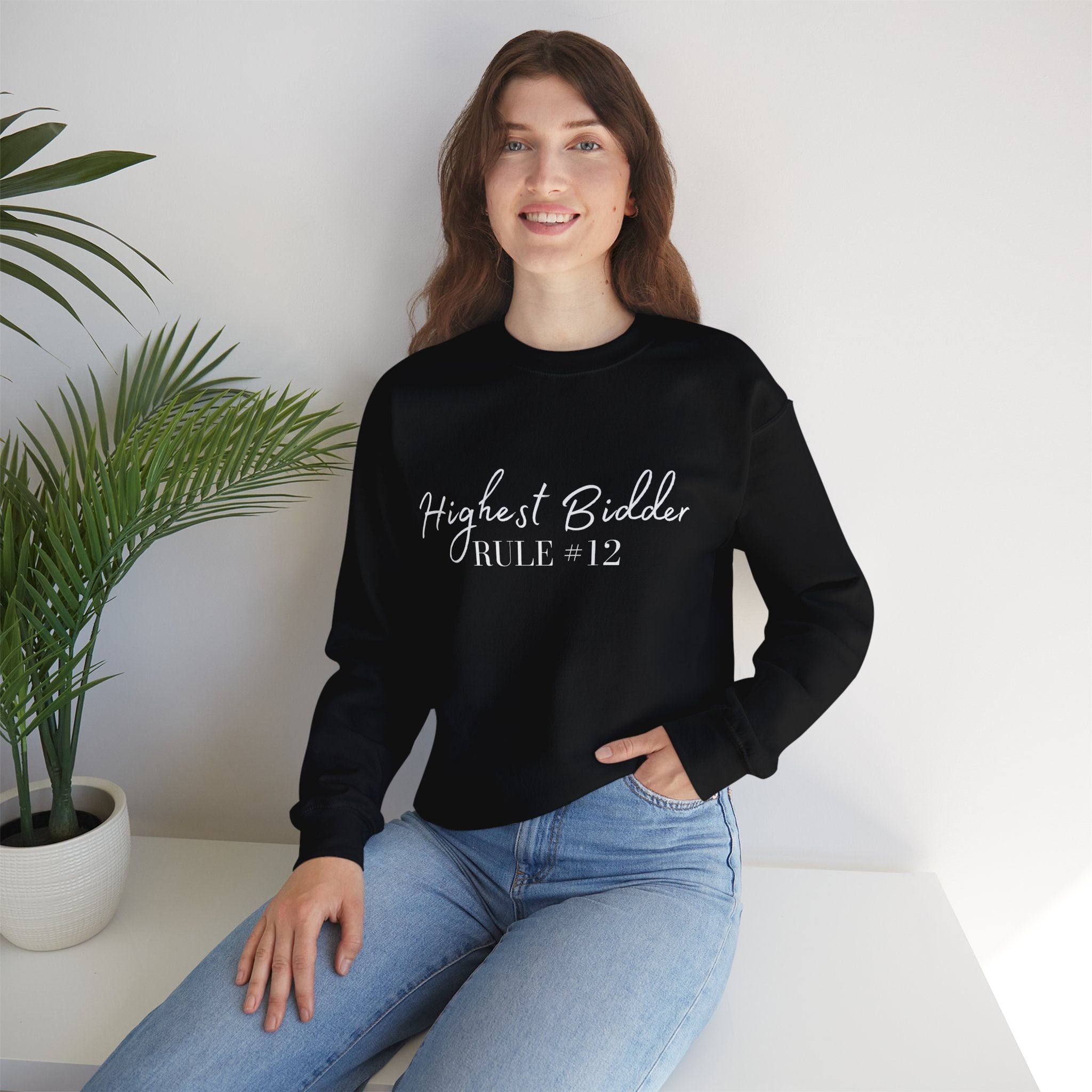 Sara Cate - Highest Bidder Crewneck