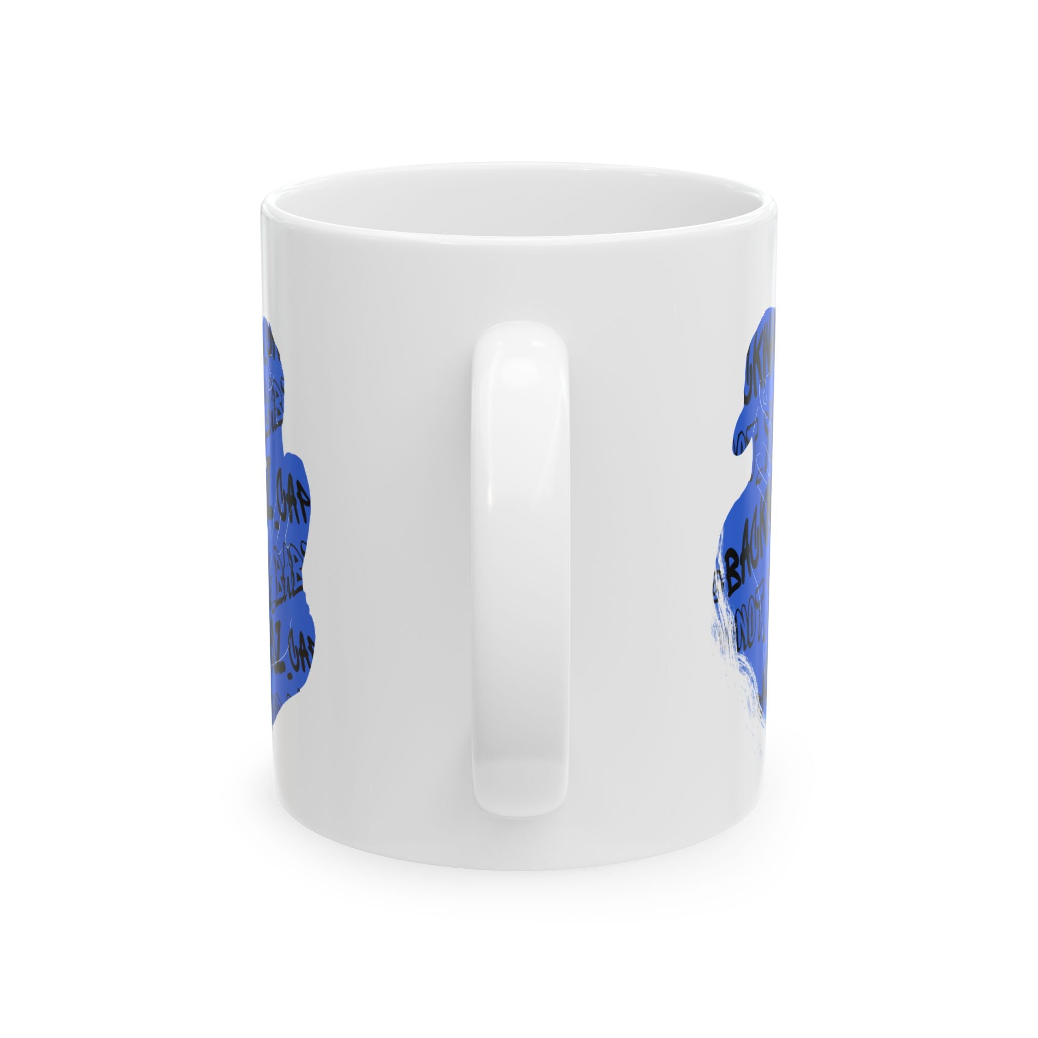 Nyla K - @backwardz_cap & @not_your_baby Ceramic Mug