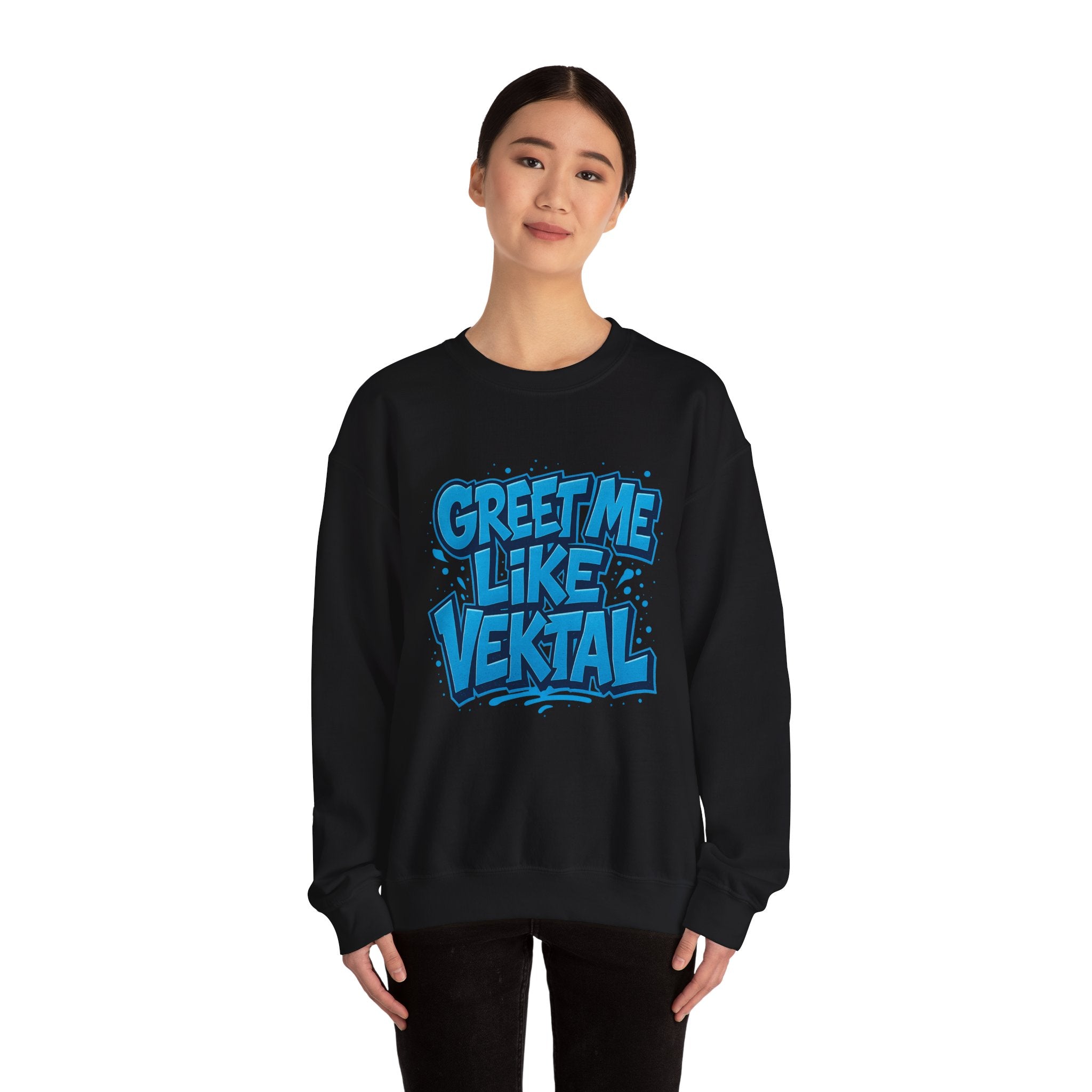 Ruby Dixon - Greet Me Like Vektal Crewneck