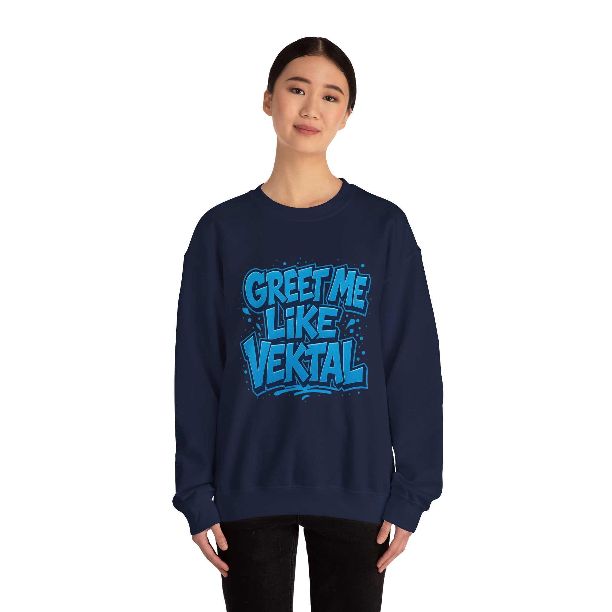 Ruby Dixon - Greet Me Like Vektal Crewneck