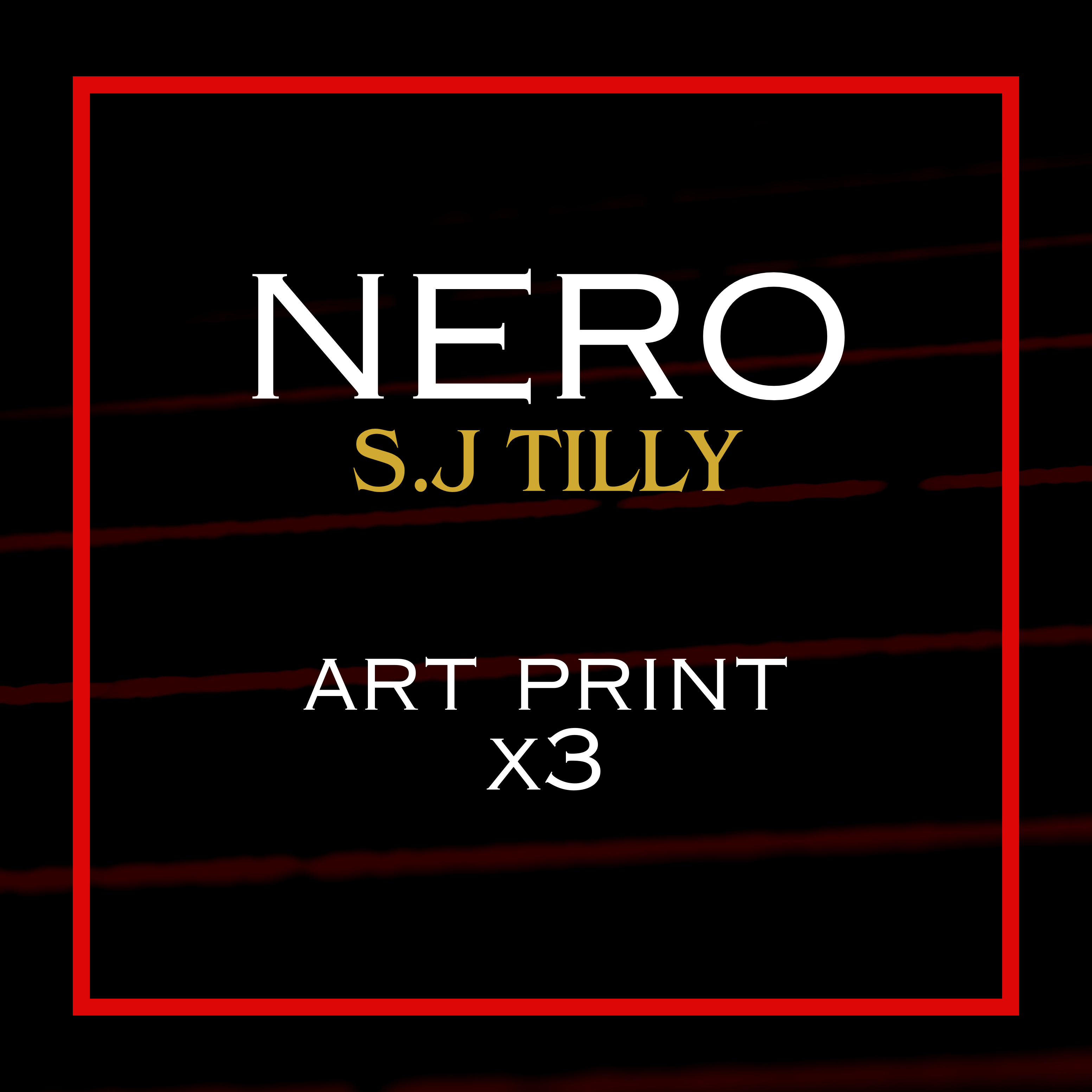 S.J. Tilly - Nero Art Prints
