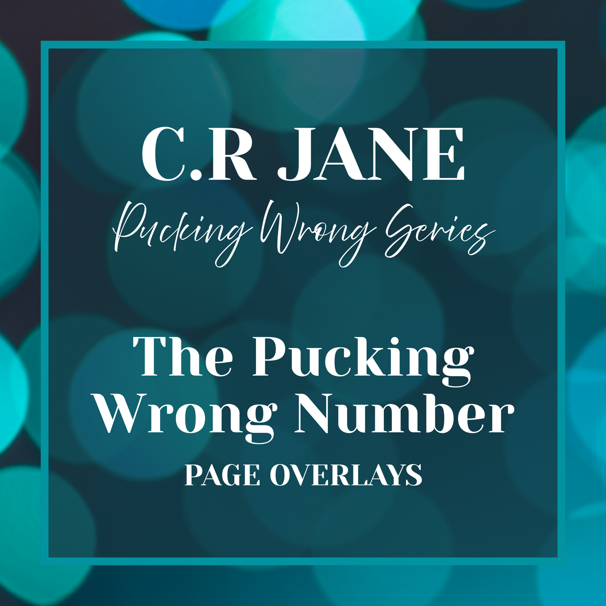 C.R Jane - The Wrong Pucking Number Page Overlays