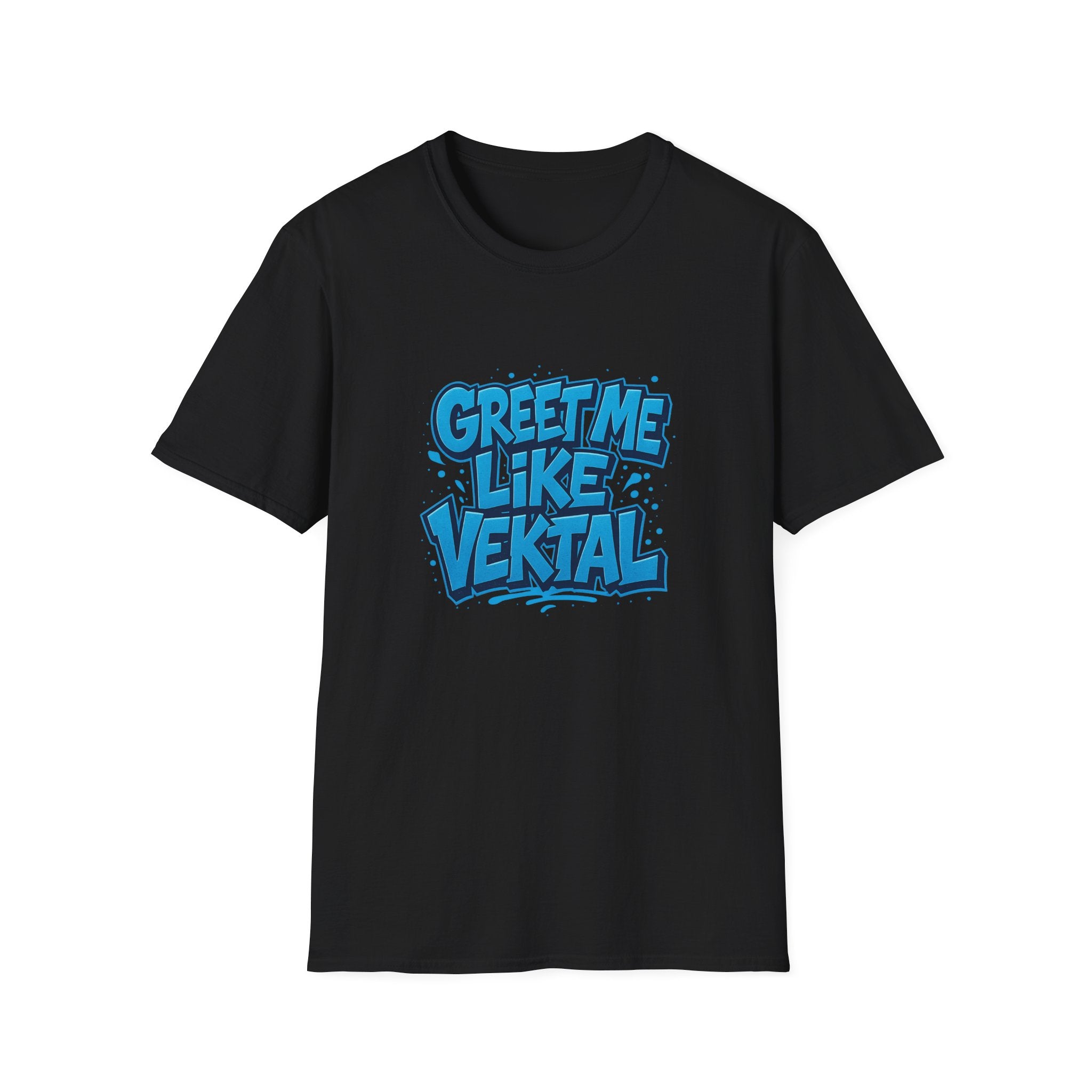 Ruby Dixon - Greet Me Like Vektal Shirt