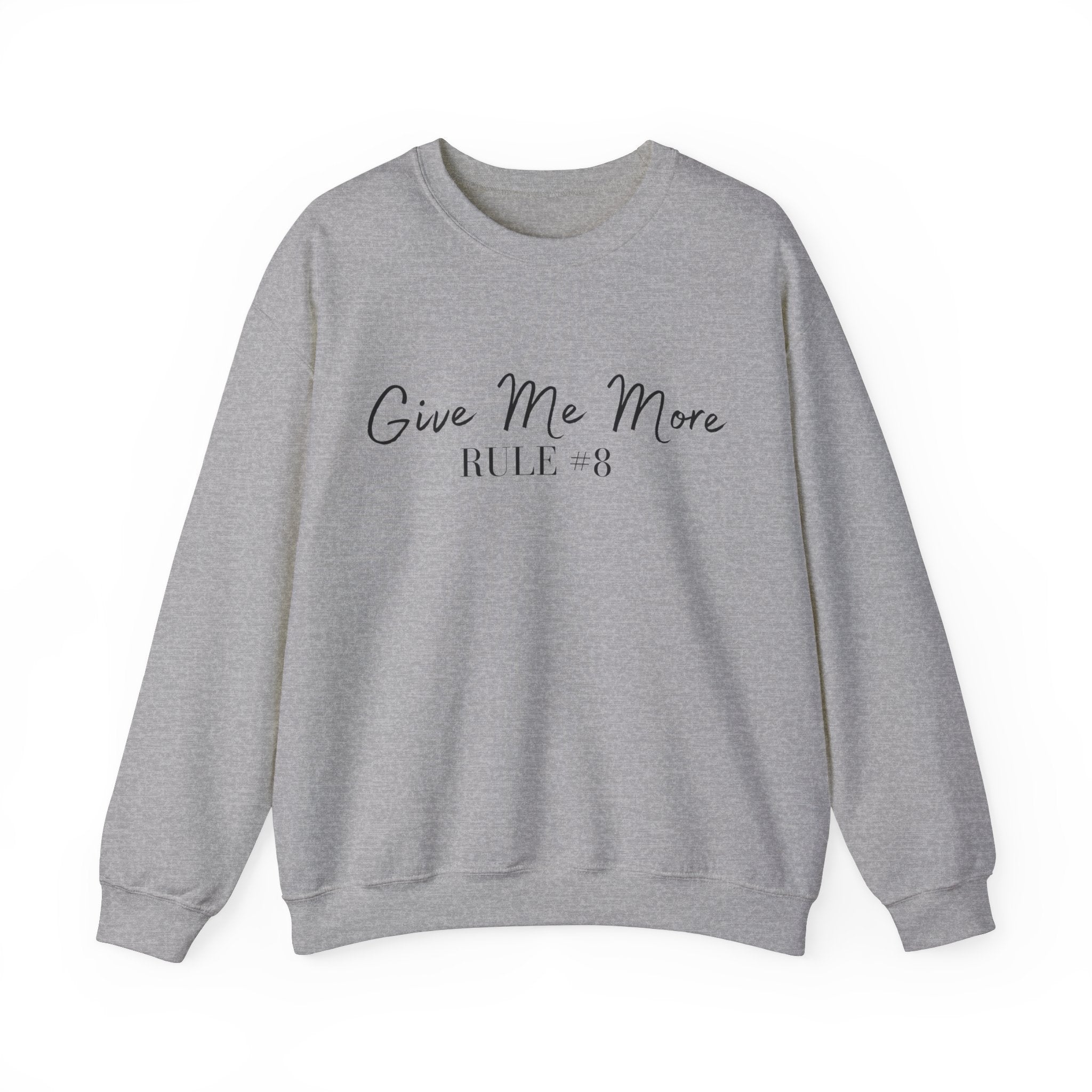 Sara Cate - Give Me More Crewneck