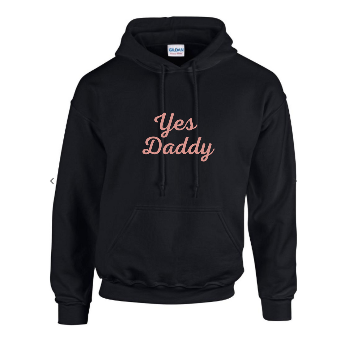 Yes Daddy Hoodie