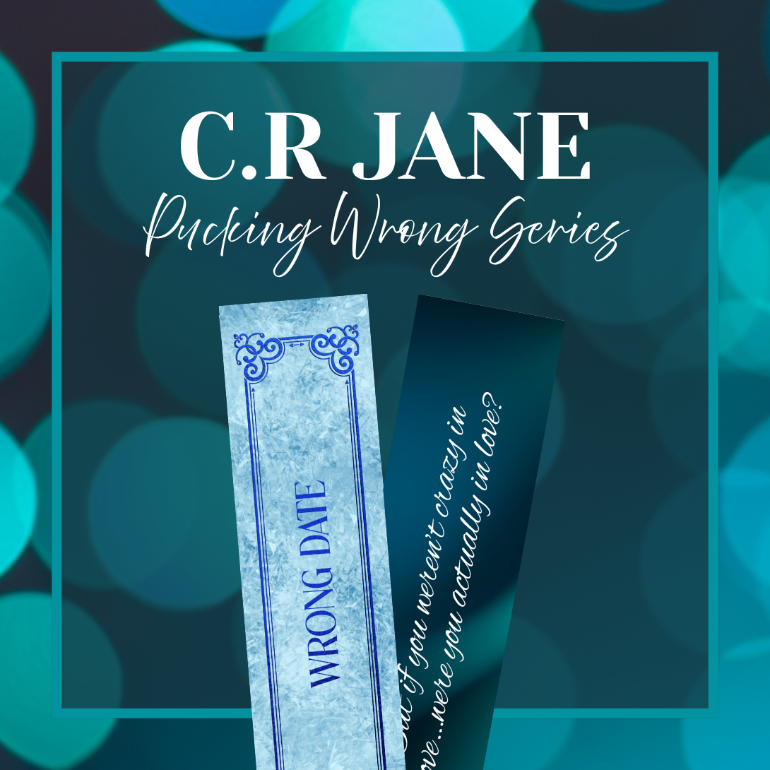 C.R Jane - The Pucking Wrong Series Bookmarks