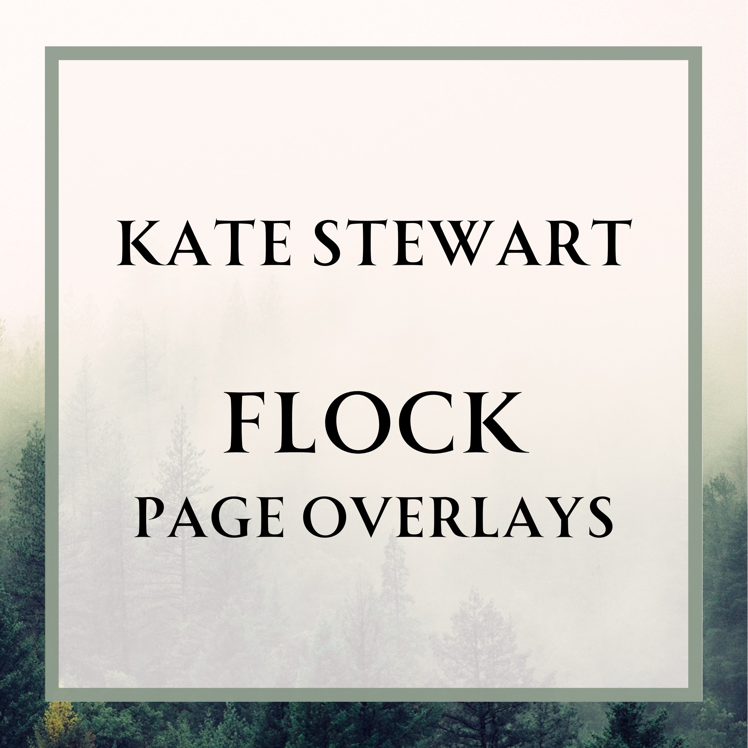 Kate Stewart - Flock Overlays