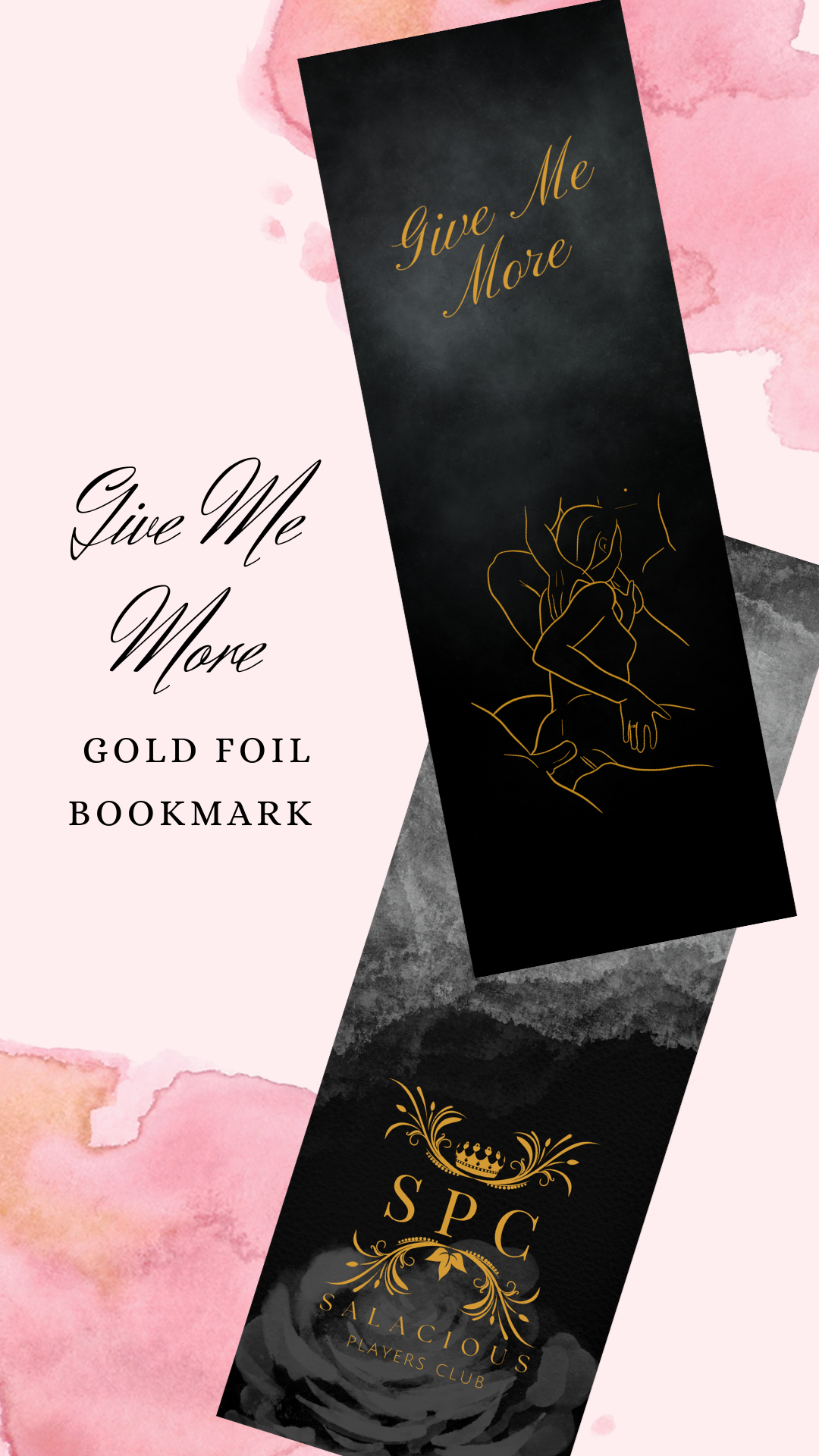 Give Me More Bookmark